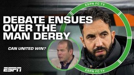 Manchester Derby PREDICTIONS cause debate 😳 &#39;Trepidation&#39; around a Untied win? 👀 | ESPN FC