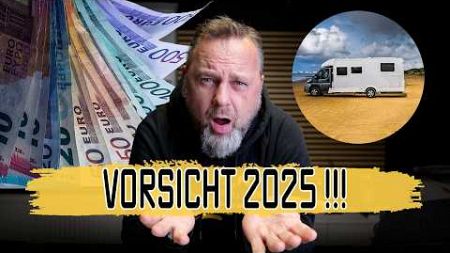 WOHNMOBIL 2025 - DAS KOMMT AUF DICH ZU!!