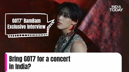 GOT7’s BamBam on first visit to India, Yo Yo Honey Singh, GOT7 concert | Exclusive | Indian Ahgases