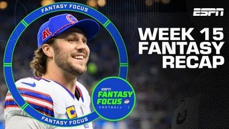 Week 15 Fantasy Recap + Studs and Duds | Fantasy Focus 🏈