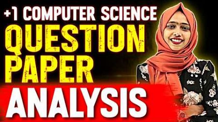 Plus One Computer Science | Question Paper Analysis | Exam Winner Plus One