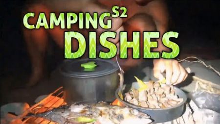 FOODS PREPARATION, First Night Camping (Season 2) #campinglife