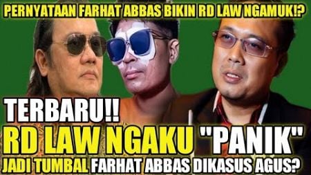 FARHAT ABBAS UCAP TEH NOVI TEPAT MELAPORKAN RD LAW, RD LAW MERASA &quot;DIJEBAK&quot; FA DIKASUS AGUS SALIM