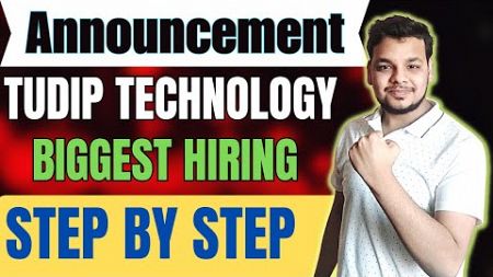 Tudip Technology Biggest Hiring Announcement | OFF Campus Drive 2025, 2024, 2023 Batch | Freshers