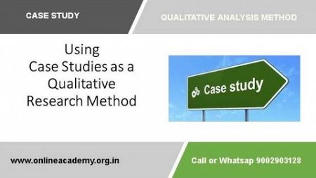 Qualitative analysis method :: Case Study