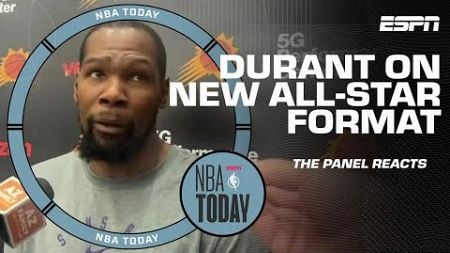 Kevin Durant says he’s not a fan of the new All-Star Game format 👀 | NBA Today