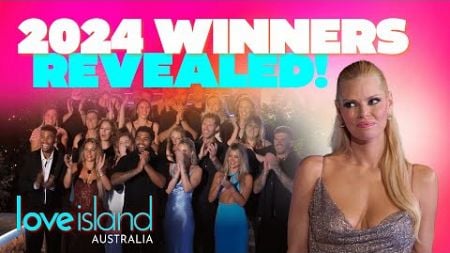 Sophie Monk announces the winners of Love Island Australia 2024 | Love Island Australia 2024