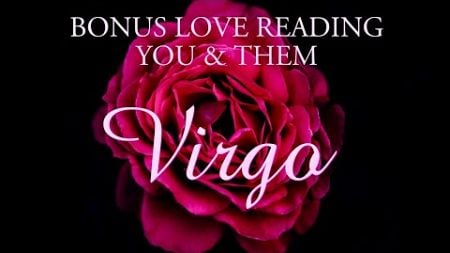 VIRGO tarot love ♍️ There Is Someone Who Sees Things Differently Now Virgo You Need To Hear This