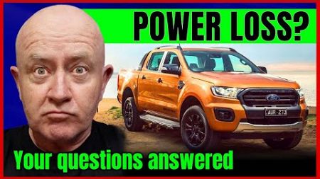 Ford Ranger 3.2 power loss (Q&amp;A) | Auto Expert John Cadogan