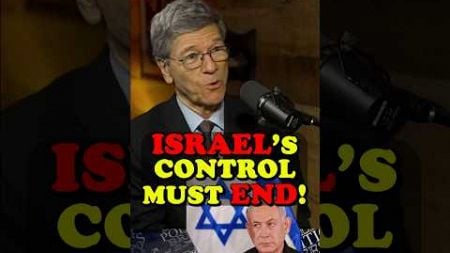 Sachs: Israel is Running American Foreign Policy! ✅️#palestine #israel #politics #usa #uk #congress