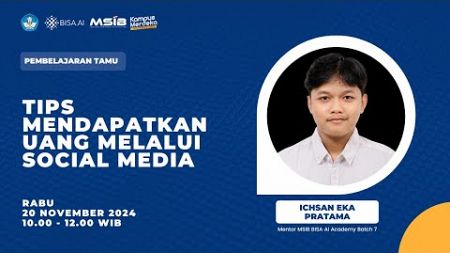 Tips Mendapatkan Uang Melalui Social Media | Ichsan Eka Pratama