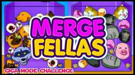 Merge fellas//giga mode//game challenge//#goal #games