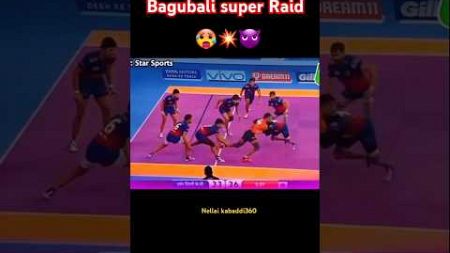 Bagubali Super Raid💥👿 #kabaddi360 #kabaddishorts #prokabaddi #pkl #pklseason11 #kabaddivideos #sport