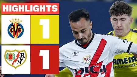 VILLARREAL CF 1 - 1 RAYO VALLECANO I RESUMEN LALIGA EA SPORTS