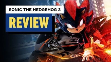 Sonic the Hedgehog 3 Review