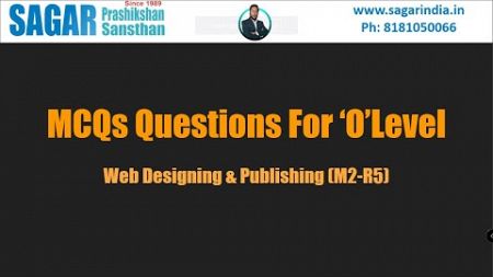 MCQ Questions | Web Design and Publishing | O Level | M2-R5.1