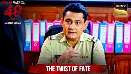 इस Case में Police को Culprit की जगह दिखा दरिंदा | Crime Patrol 48 Hours | Full Episode