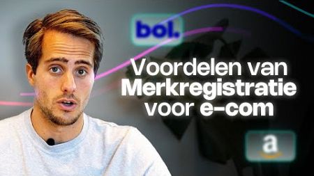 Verkoop je op e-commerce platformen? Merk registreren voordelen