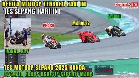 Live🔴BERITA MOTOGP HARI INI TES HONDA SEPANG MOTOGP 2024,MOTOGP HARI INI,PECCO AGRESIF MARC MARQUEZ