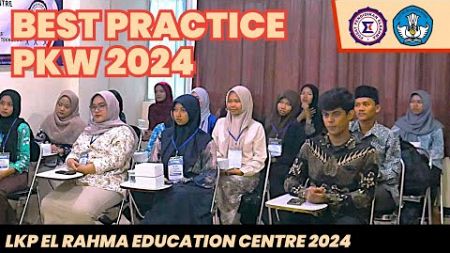 Best Practice Program Kecakapan Wirausaha: Digital Marketing 2024 | LKP El Rahma Education Centre 🎓