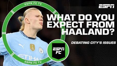 Steve Nicol questions expectations for Erling Haaland + Man City vs. Aston Villa preview 👀 | ESPN FC