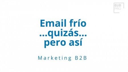 Email frio - cold email tips | Marketing b2b