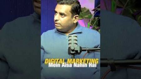 Digital Marketing vs B-Tech &amp; MBA: Career Growth Compared | Sumit Kanu at Mohit Chauhan #podcast