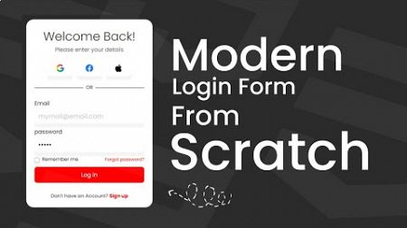 Build a Modern Login Form from Scratch | HTML &amp; CSS Tutorial