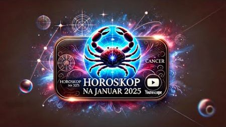 Horoskop Január 2025 ♋️ RAK