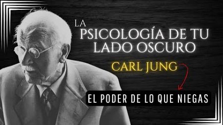 La psicología de tu LADO OSCURO - Carl Jung