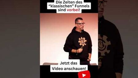 Die Zeit des klassischen Funnels ist vorbei! #onlinemarketing #funnel #omko #onstage #unternehmer