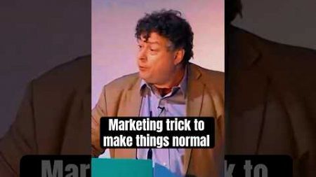 Marketing to make things normal - explained by an expert