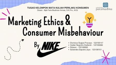 Mengenal Lebih Jauh Terkait Marketing Ethics &amp; Consumer Misbehaviour