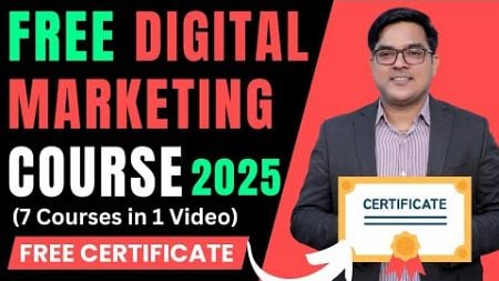 Free Digital Marketing Course with Certificate in Hindi 2025 - 7 Courses in One Video