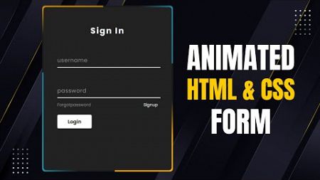 Design a Stunning Interactive Animated Form with Pure HTML &amp; CSS