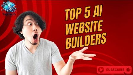 Top 5 AI Website Builders for Easy Web Design