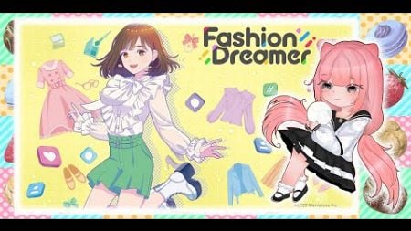 [Live] Fashion Dreamer - 02 (โลกแฟชั่น อิสระแห่งการแต่งตัว)