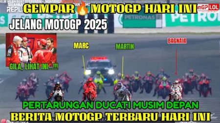 GEMPAR🔥BERITA MOTOGP HARI INI SABTU 21 DESEMBER 2024,MOTOGP HARI INI,MARQUEZ BAGNAIA DUCATI MARTIN