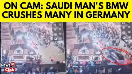 Germany News | Saudi Arabian Doctor Carried Out German Attack, Kills Two, Injures 68 Others | N18G