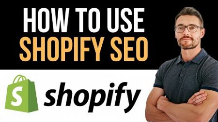 ✅ Shopify SEO Full Course 2025 | How to Optimise SEO for Beginners - Step-by-Step Guide (Full Guide)