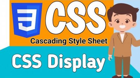 CSS Display | Display property in CSS | Inline and Block Elements | Visibility property in CSS