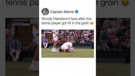 Woody Harrelson face after this tennis plyer got hit in the groin 😂💀 #meme #laugh #comedy #funny