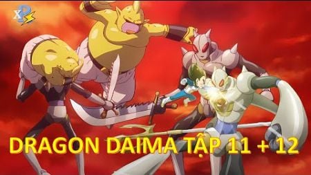 Review Anime | Dragon Ball Daima Tập 11 + 12 | 7 Viên Ngọc Rồng Daima | Buu Hồi Sinh |Anime Tháng 12