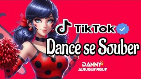 Dance se souber~ {TikTok} 2024🎶💜