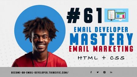 Mastering Email Marketing Advanced HTML Email Techniques