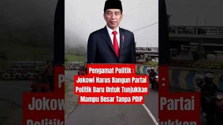 Jokowi Harus Bangun Partai Politik Baru #jokowi #presiden #prabowo #viralvideo