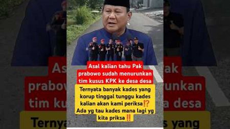 Trending‼️Kades banyak yang k0rOps1 #politik #prabowo #kpk #kades