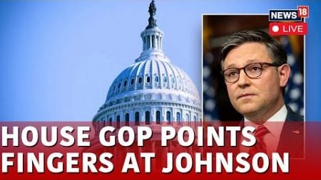 LIVE : US Senate Approved A Temporary Govt Plan To Avert Shutdown | Mike Johnson Vs GOP Republicans