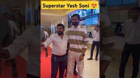 🤩😍Superstar Yash Soni. #yashsoni #gujaratifilm #3ekka #naadidosh #shortsvideo #movie