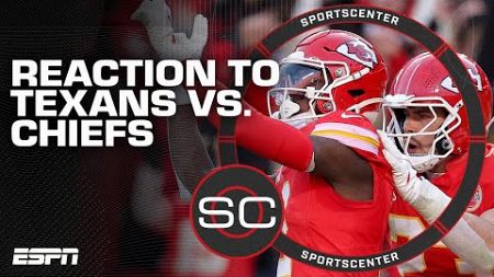 Texans vs. Chiefs reaction: Houston couldn&#39;t finish drives - Damien Woody | SportsCenter